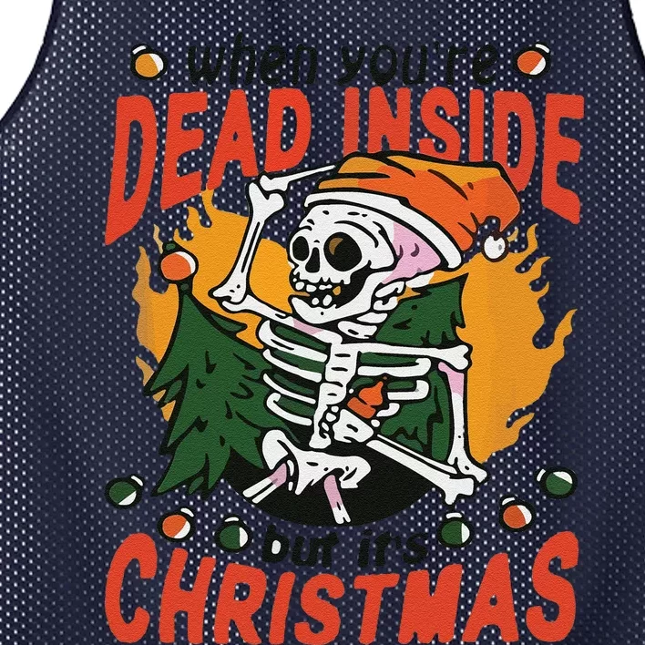 Funny When Your Dead Inside Christmas Dead Inside Skeleton Christmas Mesh Reversible Basketball Jersey Tank