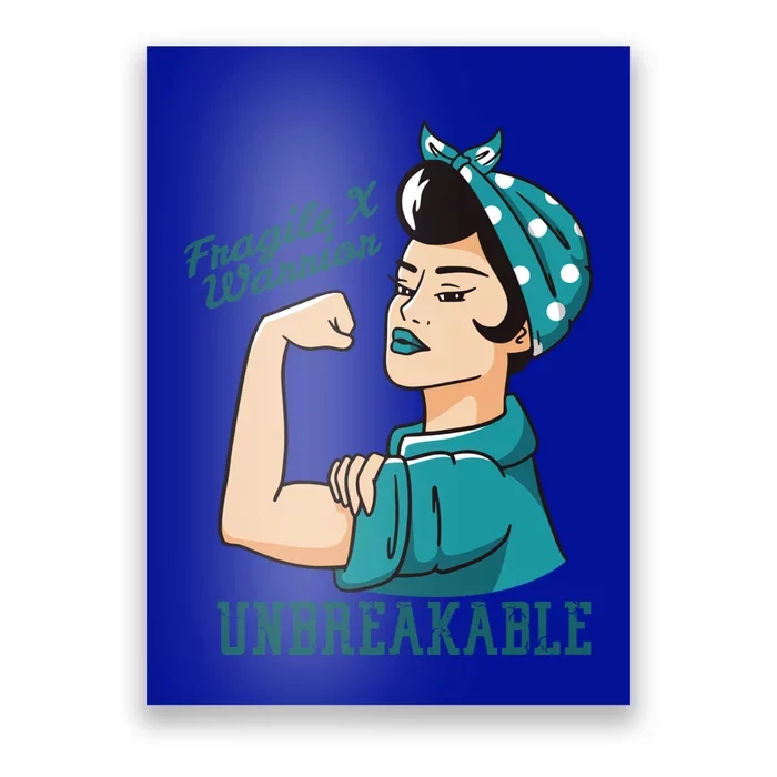 Fragile X Awareness Month Unbreakable Warrior Cool Gift Poster