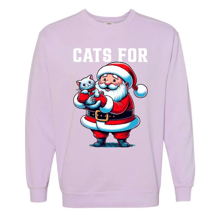 Funny Xmas Cats For Everybody Christmas Cat Santa Gift Garment-Dyed Sweatshirt