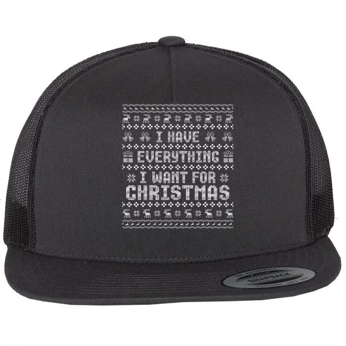 Funny Xmas Couples I Have Everything I Want For Christmas Flat Bill Trucker Hat