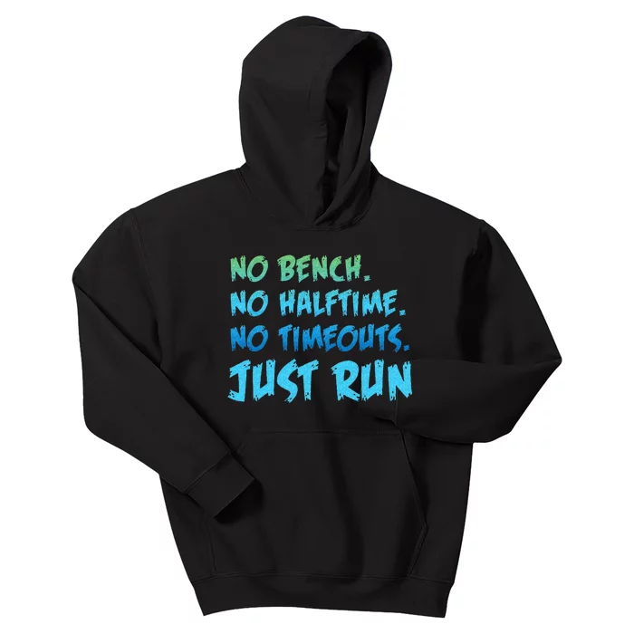 Funny XC Cross Country Running Gift No Bench No Halftime Kids Hoodie