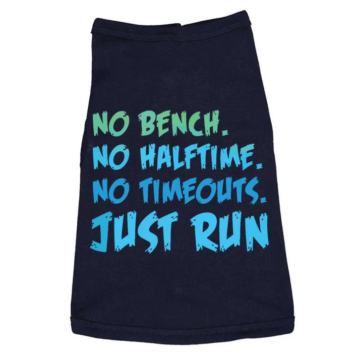 Funny XC Cross Country Running Gift No Bench No Halftime Short Sleeve Doggie Tank