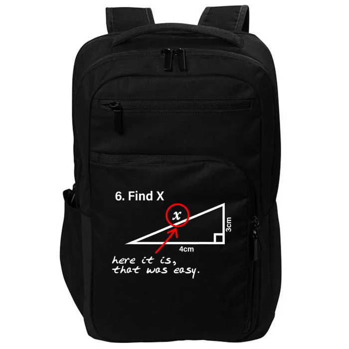 Find X Here It Is That Was Easy Impact Tech Backpack