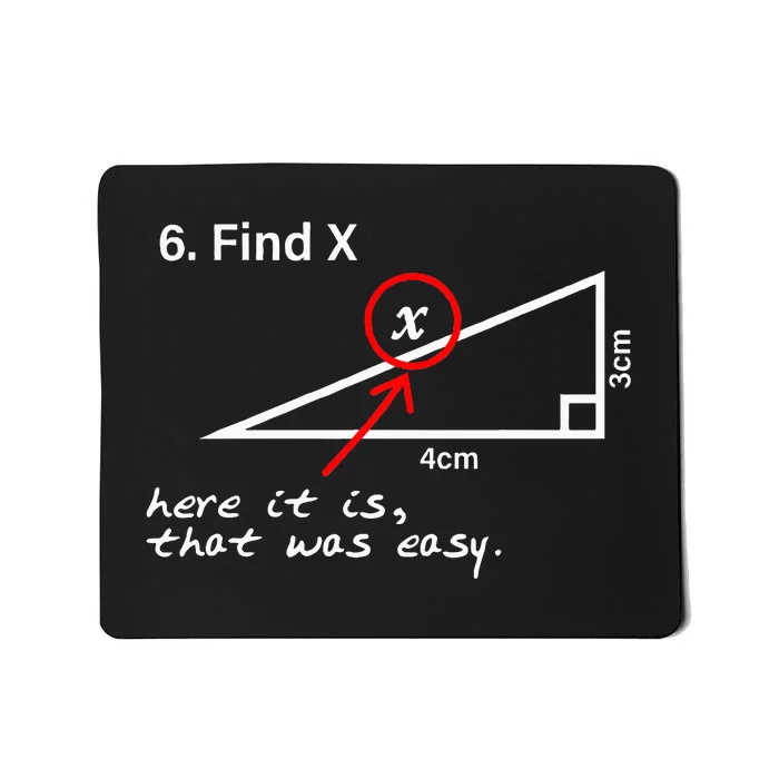 Find X Here It Is That Was Easy Mousepad