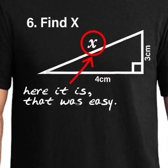 Find X Here It Is That Was Easy Funny Math Lover Pajama Set