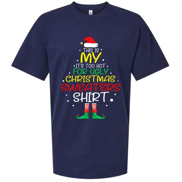 Funny Xmas It's Too Hot For Ugly Christmas Sueded Cloud Jersey T-Shirt