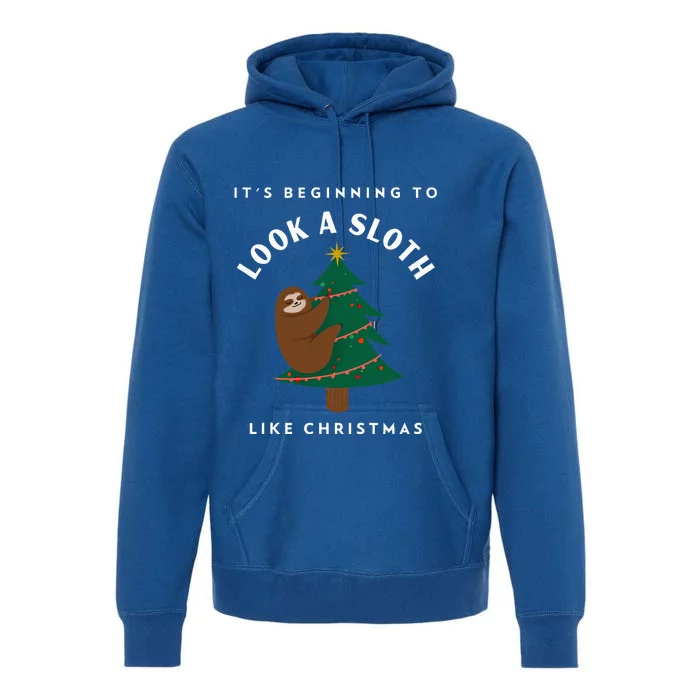 Funny Xmas It’s Beginning To Look A Sloth Like Christmas Premium Hoodie