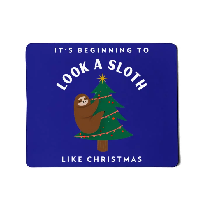 Funny Xmas It’s Beginning To Look A Sloth Like Christmas Mousepad