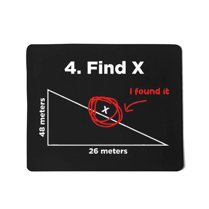 Find X I Found It Funny Math Pun Funny Find X Mousepad