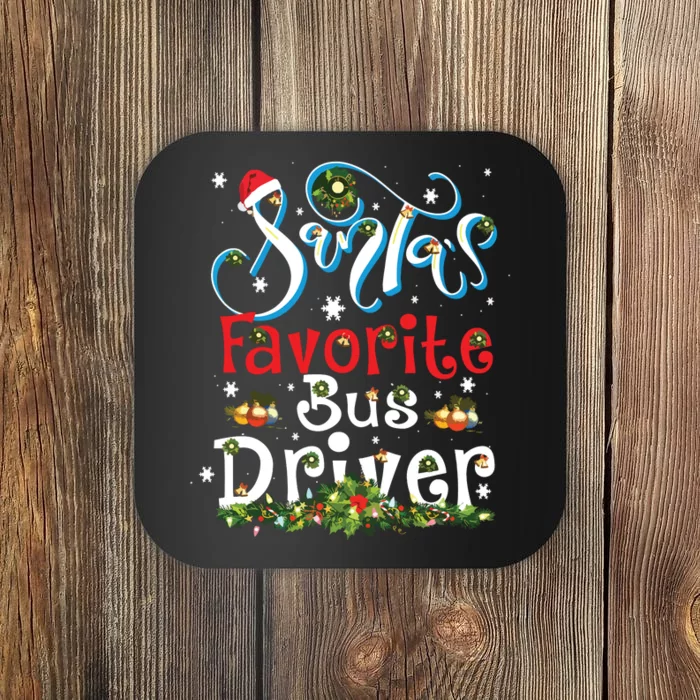 Funny Xmas Lighting Santas Favorite Bus Driver Christmas Coaster