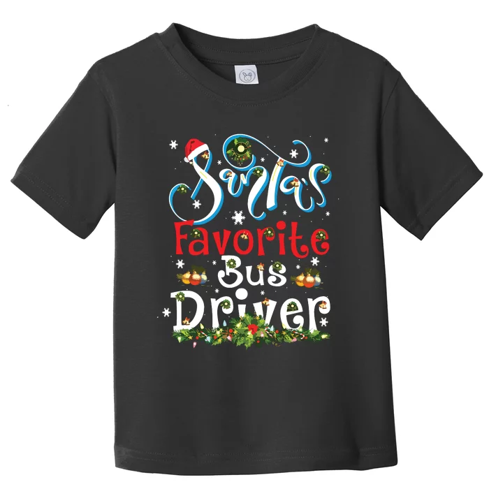 Funny Xmas Lighting Santas Favorite Bus Driver Christmas Toddler T-Shirt