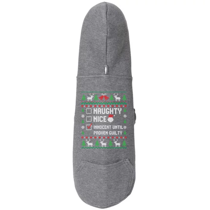 Funny Xmas List Nice Naughty Innocent Until Proven Guilty Gift Doggie 3-End Fleece Hoodie