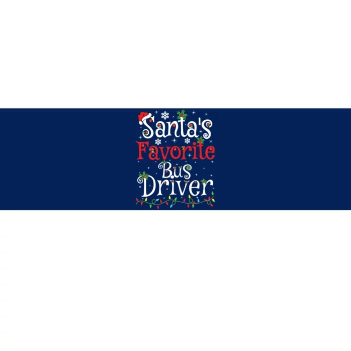 Funny Xmas Lighting Santas Favorite Bus Driver Christmas Bumper Sticker