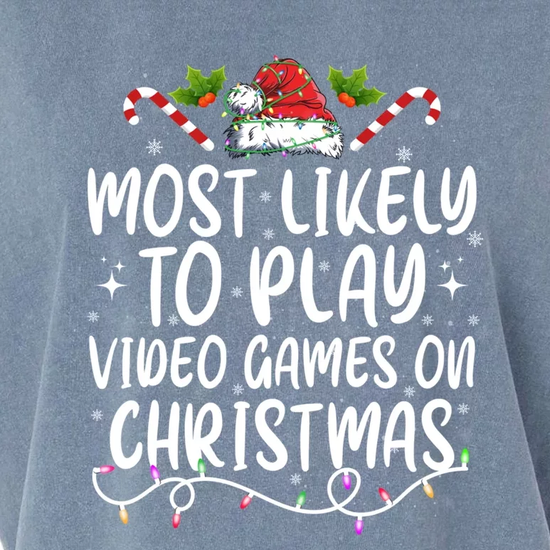 Funny Xmas Most Likely To Play Video Games On Christmas Gift Garment-Dyed Women's Muscle Tee