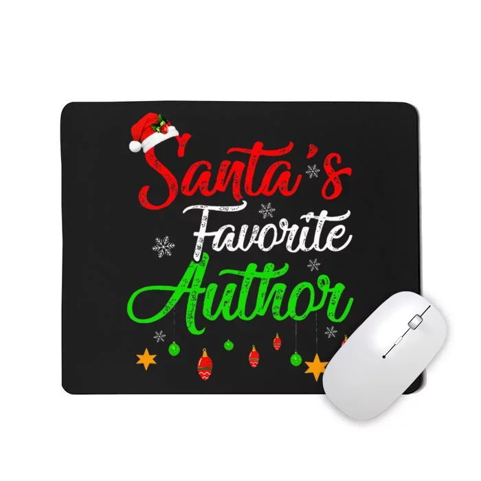 Funny Xmas SantaS Favorite Author Christmas Mousepad