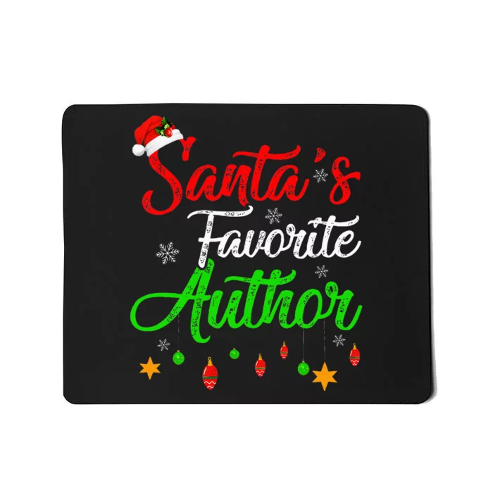 Funny Xmas SantaS Favorite Author Christmas Mousepad