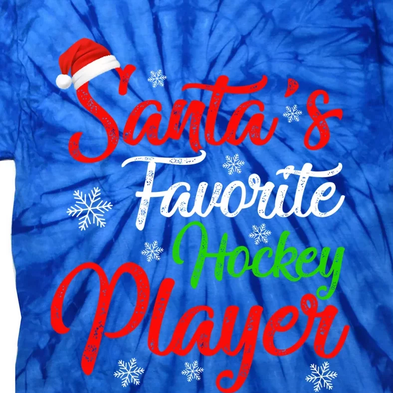 Funny Xmas Santas Favorite Hockey Player Christmas Gift Tie-Dye T-Shirt