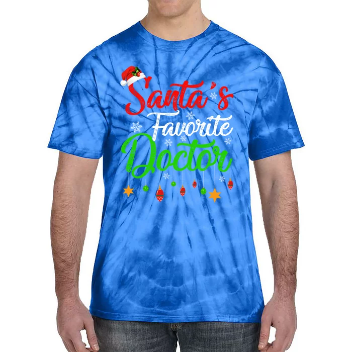 Funny Xmas SantaS Favorite Doctor Christmas Gift Tie-Dye T-Shirt