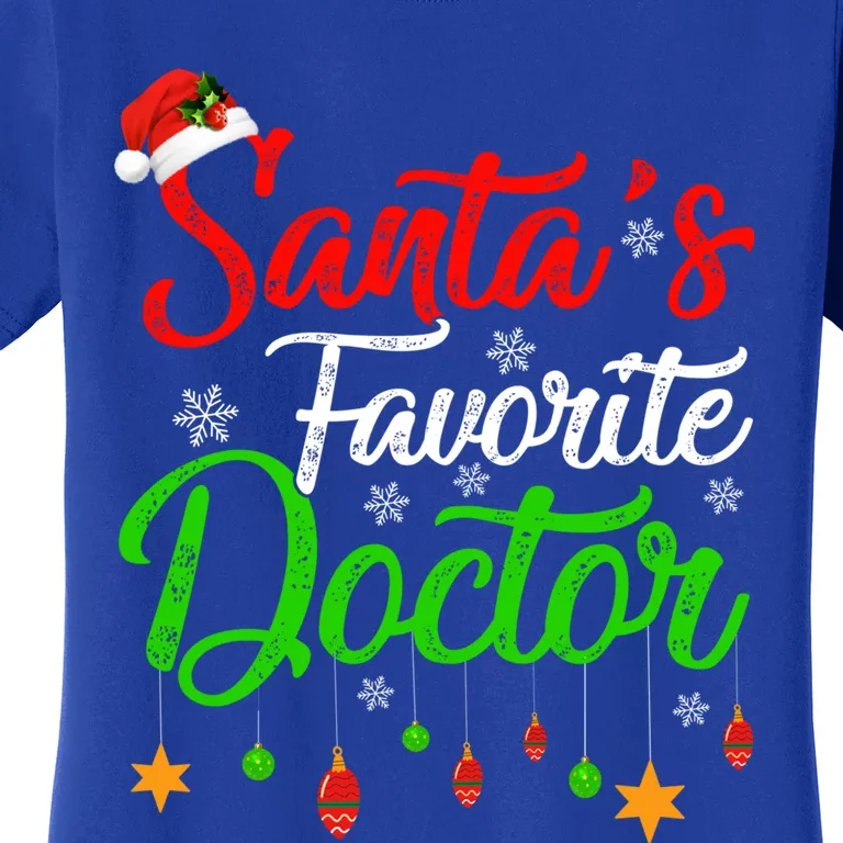 Funny Xmas SantaS Favorite Doctor Christmas Gift Women's T-Shirt