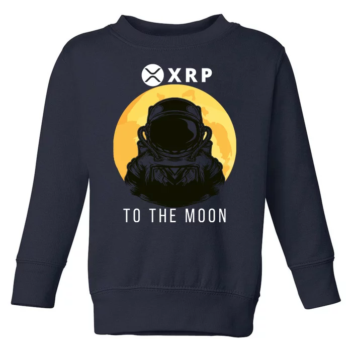 Funny XRP To The Moon Cryptocurrency Ripple Gift XRP Blockchain Crypto Trader Toddler Sweatshirt