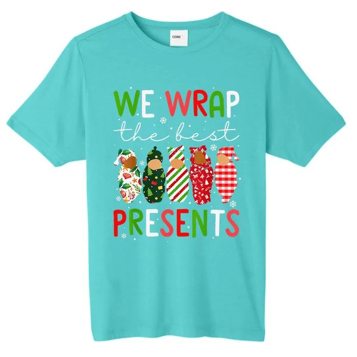 Funny Xmas We Wrap The Best Presents L D Nicu Mother Baby Nurse ChromaSoft Performance T-Shirt