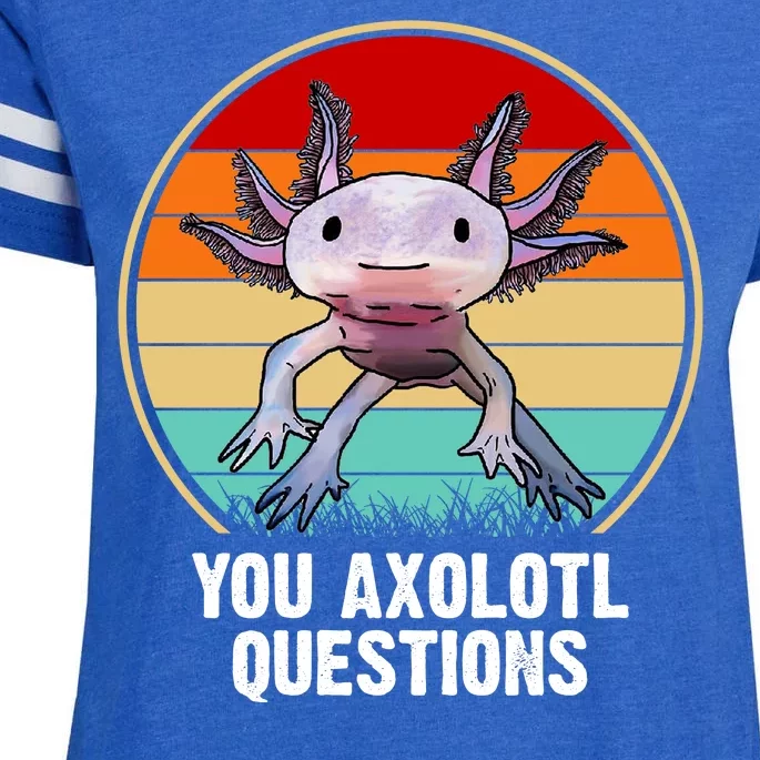 Funny You Axolotl Questions Enza Ladies Jersey Football T-Shirt