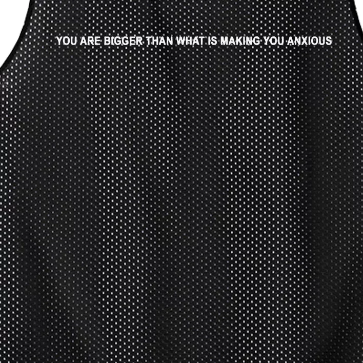 Fanum You Are Bigger Than What Is Making You Anxious Mesh Reversible Basketball Jersey Tank