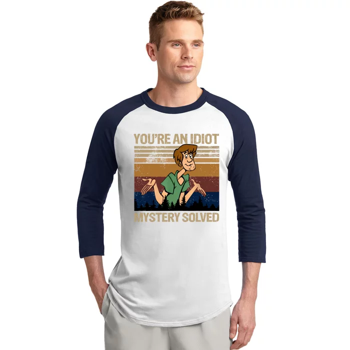 Funny Youre An Idiot Mystery Solved Vintage Baseball Sleeve Shirt