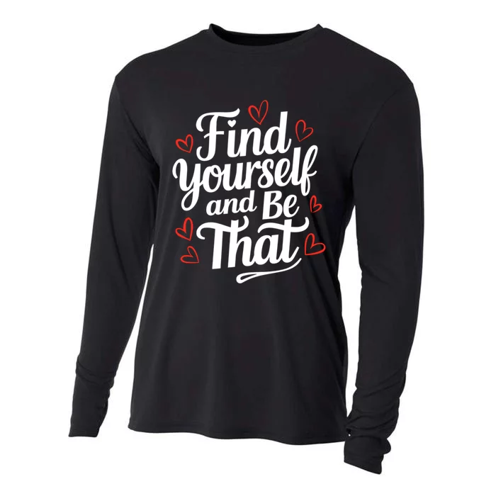 Find Yourself And Be That Find Inspirational Cooling Performance Long Sleeve Crew