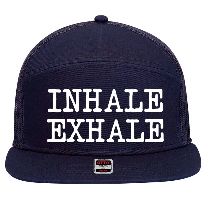 Funny Yoga Breathe Zen Love Quote Inhale Exhale Cool Gift 7 Panel Mesh Trucker Snapback Hat