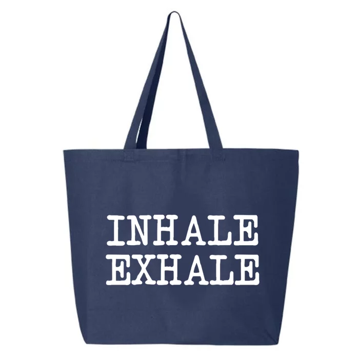 Funny Yoga Breathe Zen Love Quote Inhale Exhale Cool Gift 25L Jumbo Tote