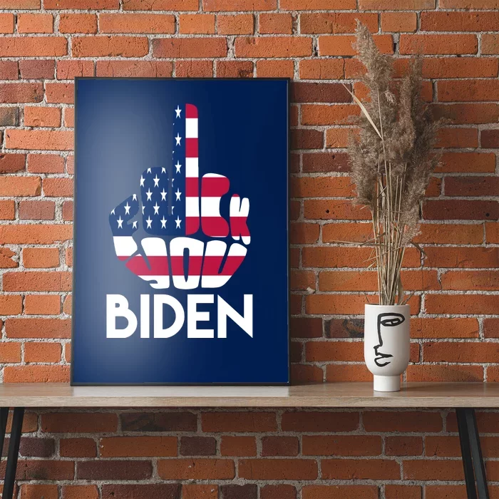 Fuck You Biden Middle Finger American Flag Poster