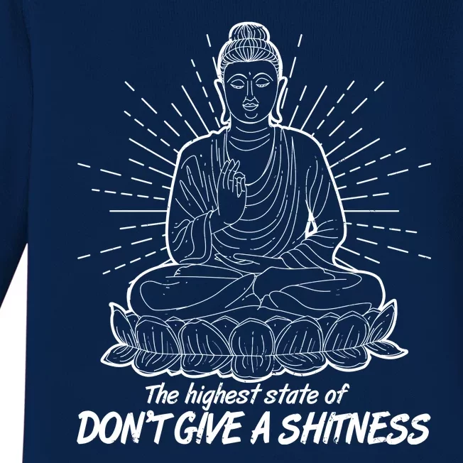 Funny Yoga Buddha The Highest State Of Don't Give A Shitness Baby Long Sleeve Bodysuit