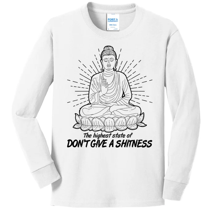 Funny Yoga Buddha The Highest State Of Don't Give A Shitness Kids Long Sleeve Shirt