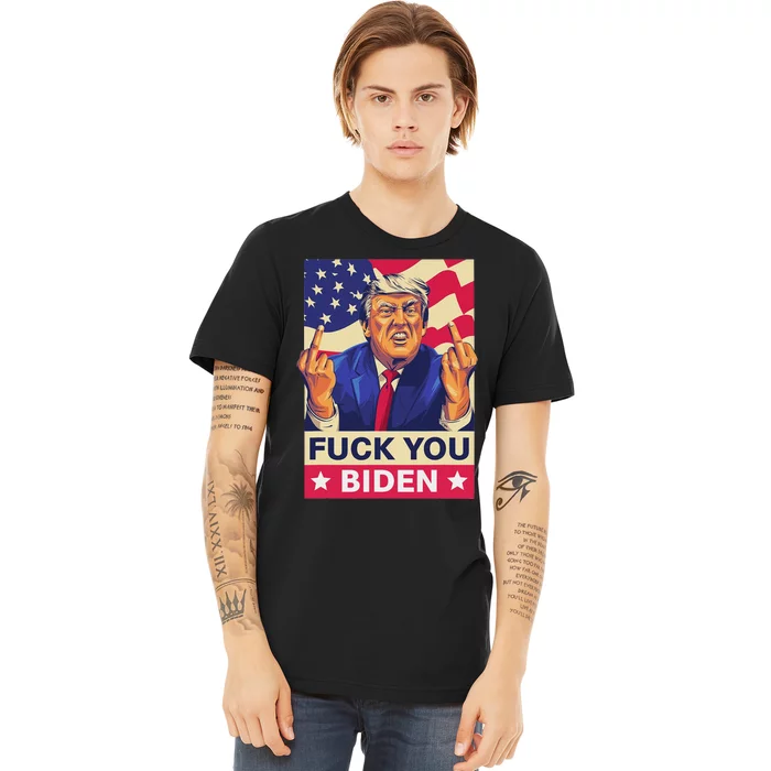 Fck You Biden Funny Trump Meme 2024 Premium T-Shirt