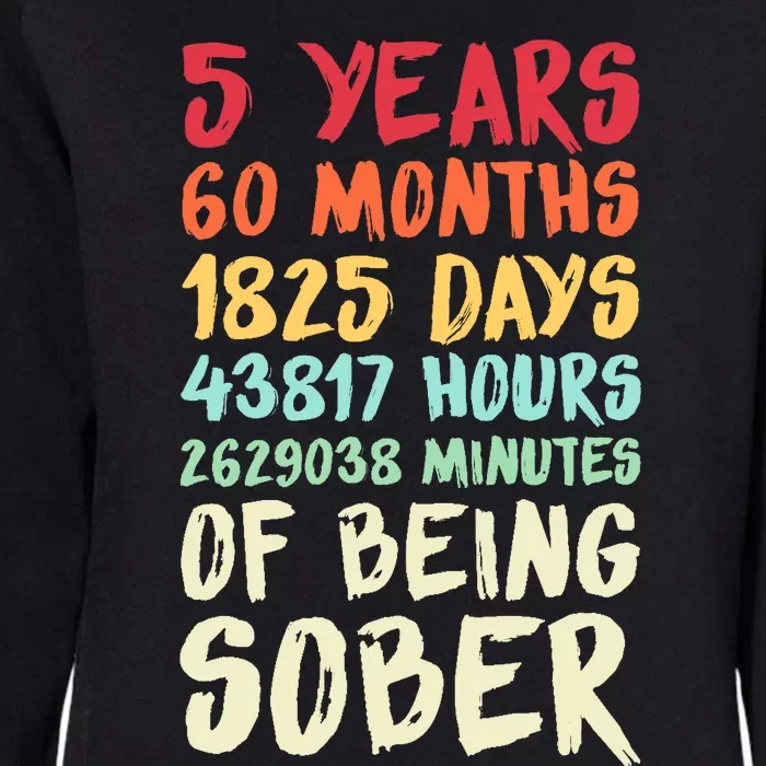 Five Years Clean Addiction Recovery 5 Years Sober Womens California Wash Sweatshirt