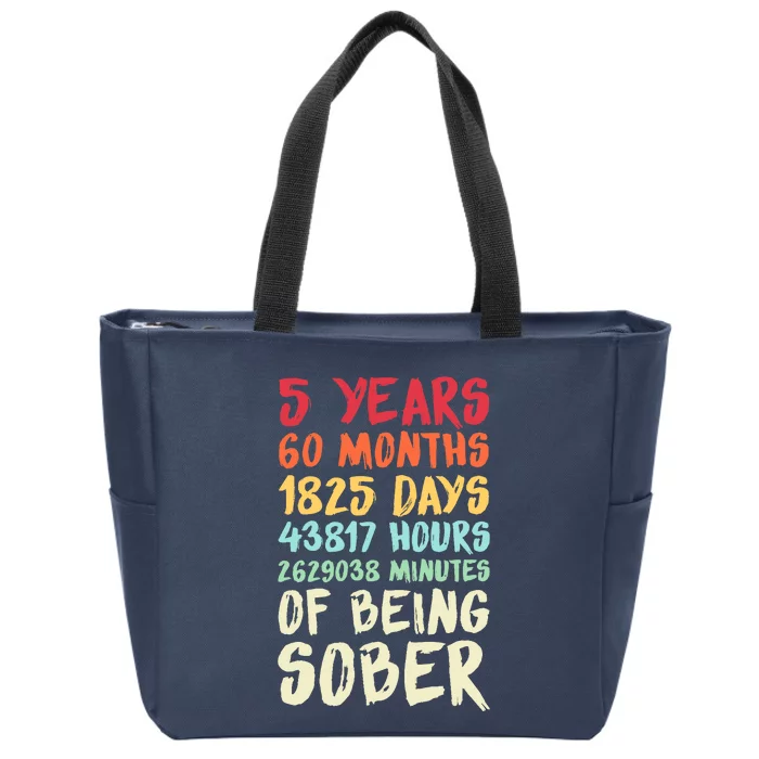 Five Years Clean Addiction Recovery 5 Years Sober Zip Tote Bag