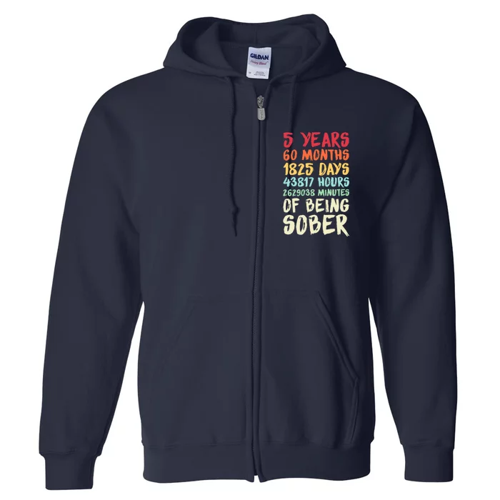 Five Years Clean Addiction Recovery 5 Years Sober Full Zip Hoodie