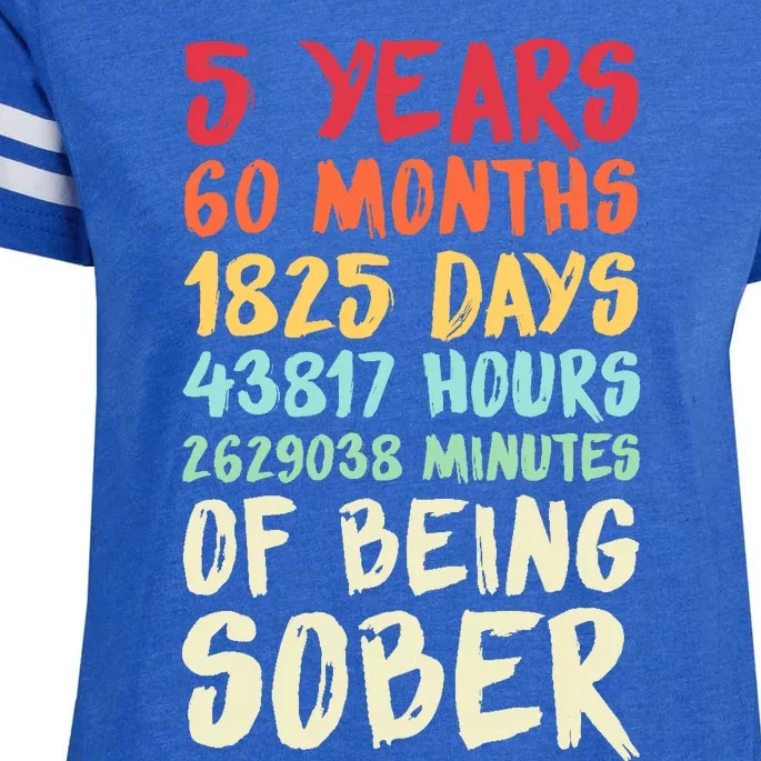 Five Years Clean Addiction Recovery 5 Years Sober Enza Ladies Jersey Football T-Shirt