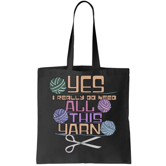 Funny Yarn Crafting Saying Knitting Crochet TShirt Tote Bag