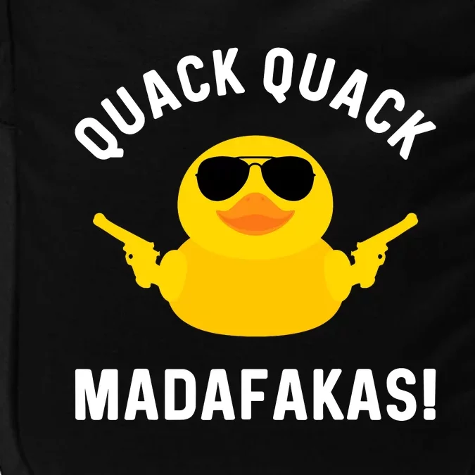 Funny Yellow Crazy Rubber Duck Madafakas Quack Quack Impact Tech Backpack