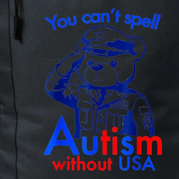 Funny You CanT Spell Autism Without Usa Daily Commute Backpack