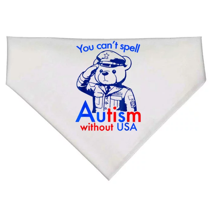 Funny You CanT Spell Autism Without Usa USA-Made Doggie Bandana