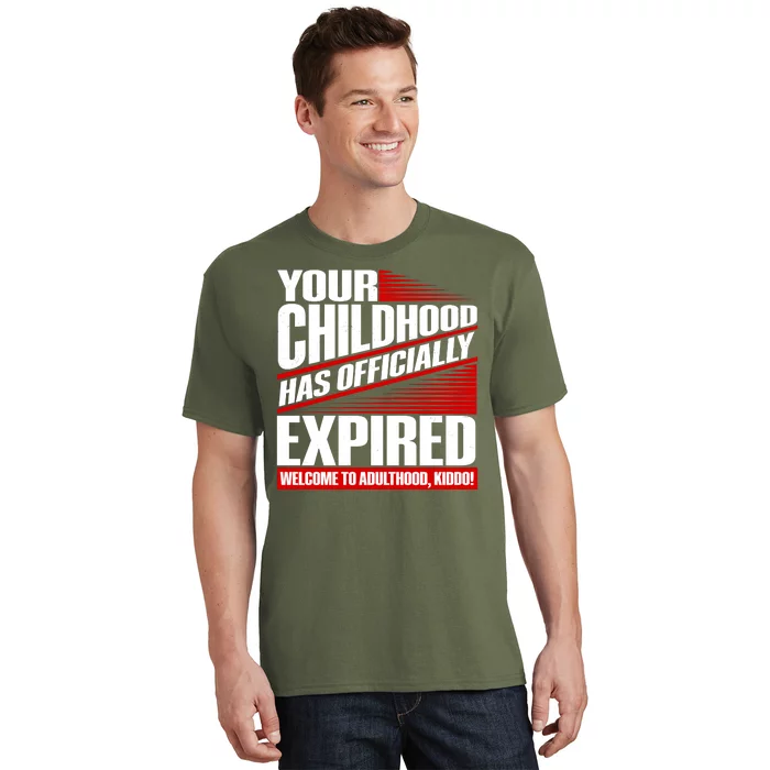 Funny Your Childhood Has Officially Expired Happy Birthday T-Shirt