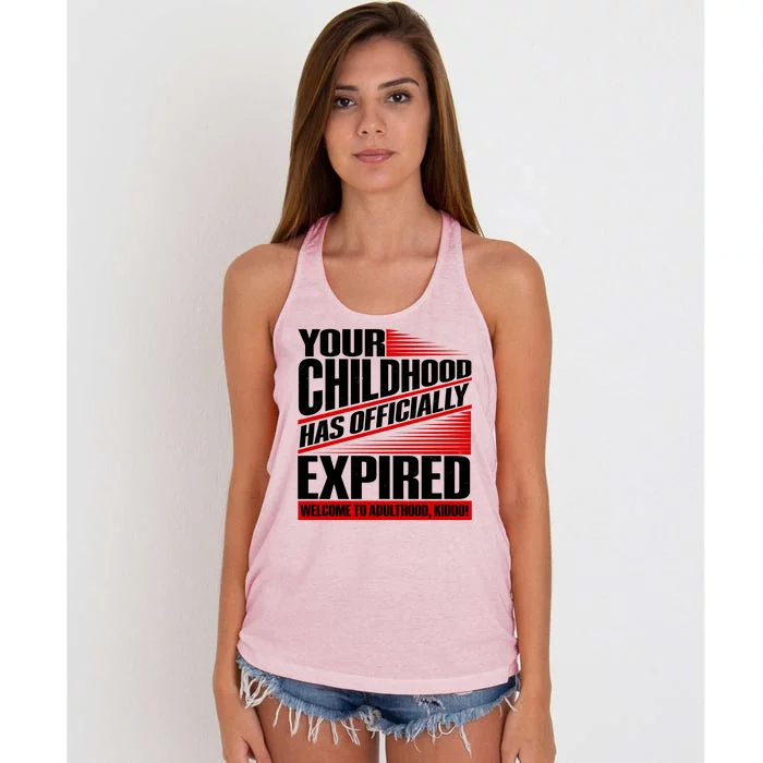 Funny Your Childhood Has Officially Expired Happy Birthday Women's Knotted Racerback Tank