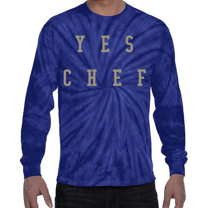 Funny Yes Chef Design For Chefs YES CHEF Tie-Dye Long Sleeve Shirt