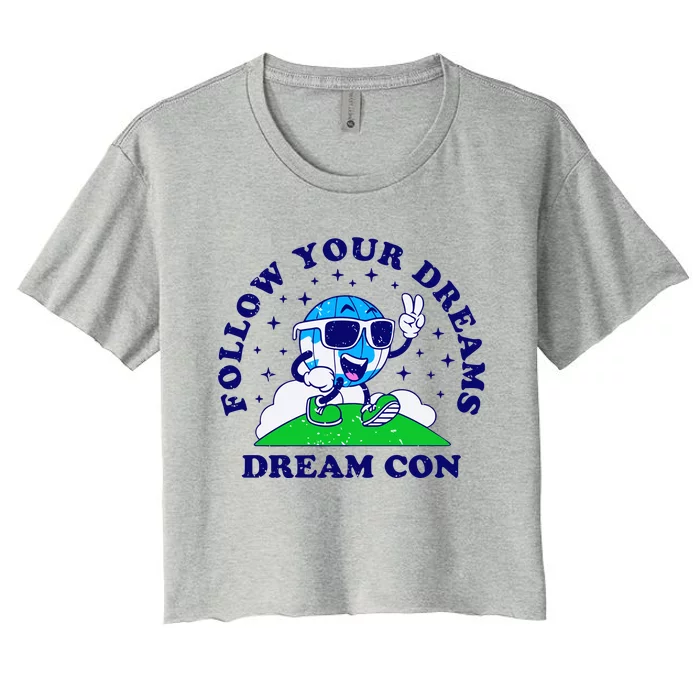 Follow Your Dreams Mascot Dream Con Women's Crop Top Tee