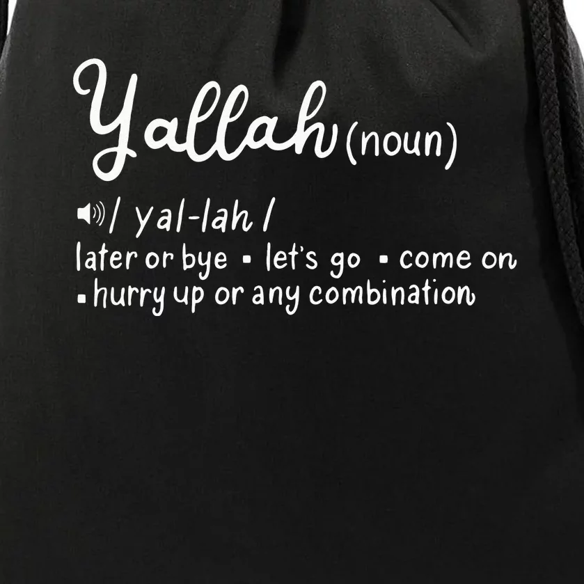 Funny Yallah Definition Perfect For A Lebanese Drawstring Bag