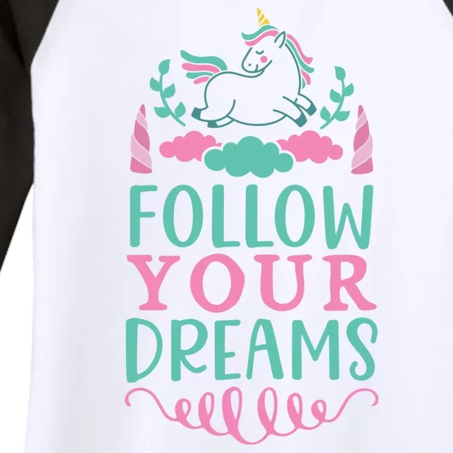 Follow Your Dreams Women's Tri-Blend 3/4-Sleeve Raglan Shirt