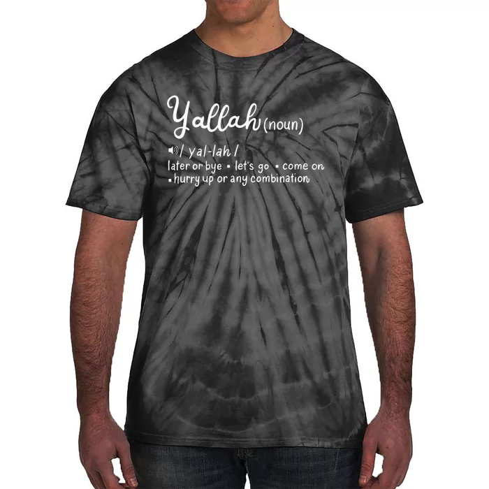 Funny Yallah Definition Perfect For A Lebanese Tie-Dye T-Shirt